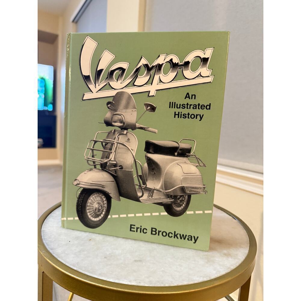 Vespa: An Illustrated History by Eric Brockway (1993, Haynes Publishing)